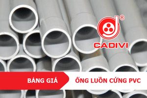 [Báo Giá] Ống Luồn Dây Điện Tròn Cứng - CADIVI