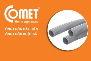 [Cập Nhật Giá] Ống Ruột Gà Luồn Dây Điện COMET