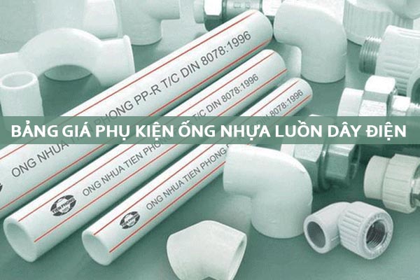 [Báo Giá] Phụ Kiện Ống Luồn Dây Điện Tròn Cứng - Tiền Phong