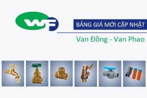 [CẬP NHẬT] Bảng Giá Van Wufeng - Van Nước - Van Đồng - Van Nhựa