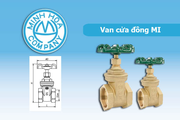 Báo Giá Van Cổng Đồng MI [Mới Nhất]