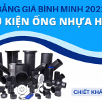 Tổng hợp Đơn Giá Phụ Kiện Ống Nhựa HDPE Bình Minh 2022