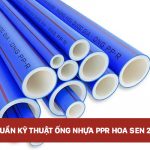 Tiêu chuẩn kỹ thuật của ống nhựa PPR Hoa Sen 2 lớp mới nhất