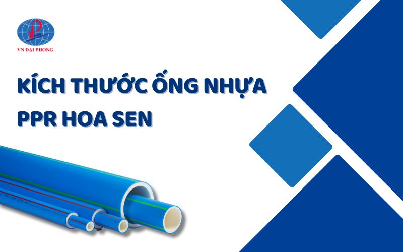 Kích Thước Ống Nhựa PPR Hoa Sen