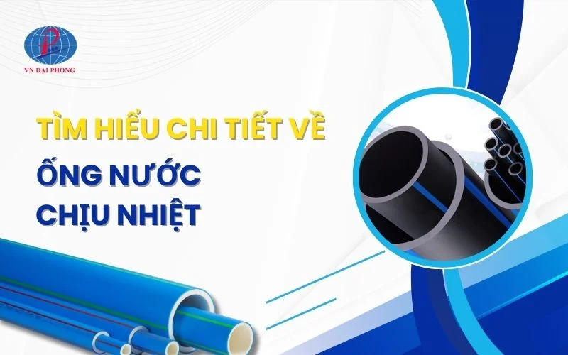ống nước chịu nhiệt Hoa Sen