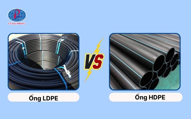 Ống nhựa LDPE và HDPE loại nào tốt hơn?